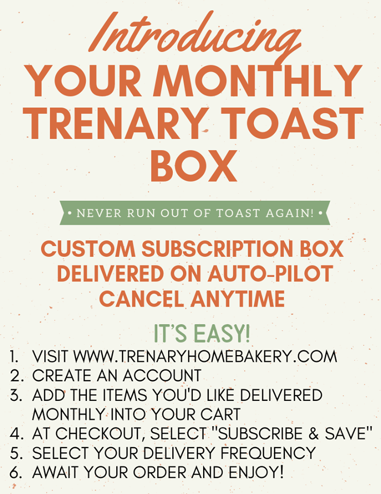 Trenary Toast Subscription Boxes Available!