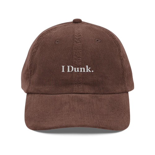 I Dunk Vintage Corduroy Cap